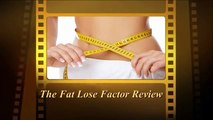 The Fat Loss Factor Review | Weight Loss Program | You Can Change Your Body