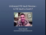 FB Vault Honest Review - Is FB Vault a Scam?