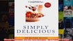 Download PDF  Simply Delicious 245 NoFuss RecipesAll 8 POINTS or Less FULL FREE