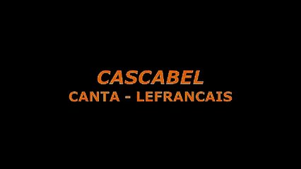 Cascabel - Canta Lefrancais