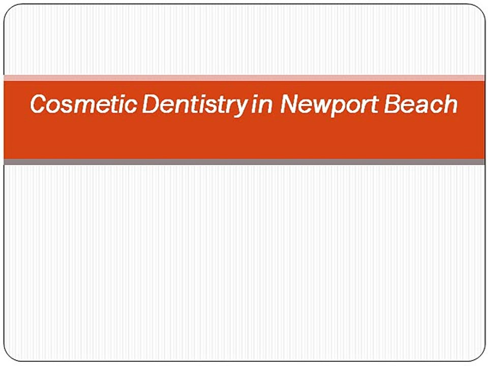 dentist in Newport Beach