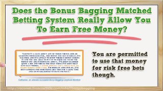 Bonus Bagging Review - How Does This Matched Betting System Work?
