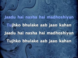 Jaadu Hai Nasha Hai - Jism (2003)