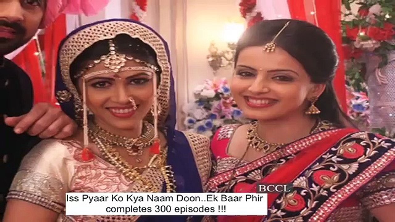 Iss Pyaar Ko Kya Naam Doon..Ek Baar Phir completes 300 episodes - TOI