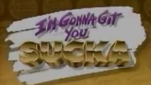 I’M GONNA GIT YOU SUCKA (1988) Trailer