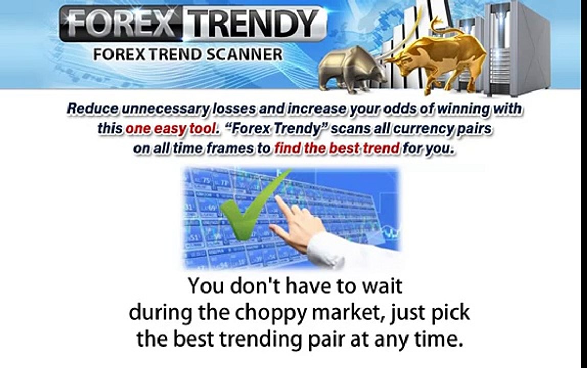 Forex Trendy : forex Trend Scanner ( For Day Trader)