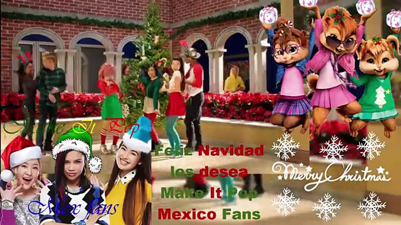 Chipettes - Deck the walls - Make It Pop