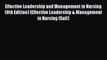 Effective Leadership and Management in Nursing (8th Edition) (Effective Leadership & Management
