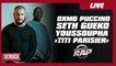 Oxmo Puccino,Seth Gueko & Youssoupha "Titi Parisien" en live dans Planète Rap