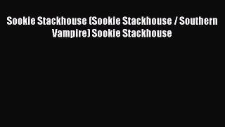 Sookie Stackhouse (Sookie Stackhouse / Southern Vampire) Sookie Stackhouse  Read Online Book