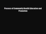 Process of Community Health Education and Promotion  Free PDF