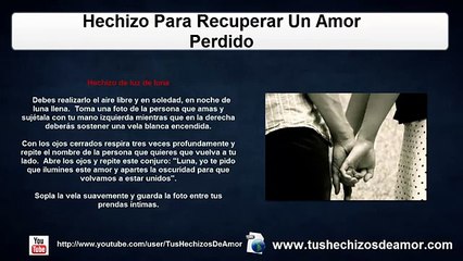 Hechizo Para Recuperar Un Amor Perdido
