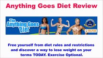 Anything Goes Diet Review | Insider Secrets Of Anything Goes Diet