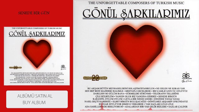 Gönül Şarkılarımız - Sende Bir Gün