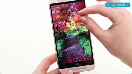 HTC One M9 - обзор нового флагмана с новой камерой