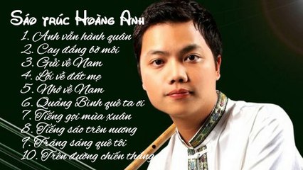 Những bài sáo trúc hay nhất của NS Hoàng Anh
