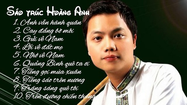 Những bài sáo trúc hay nhất của NS Hoàng Anh