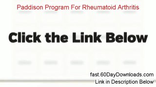 Paddison Program For Rheumatoid Arthritis Free of Risk Download 2014 - need download link?