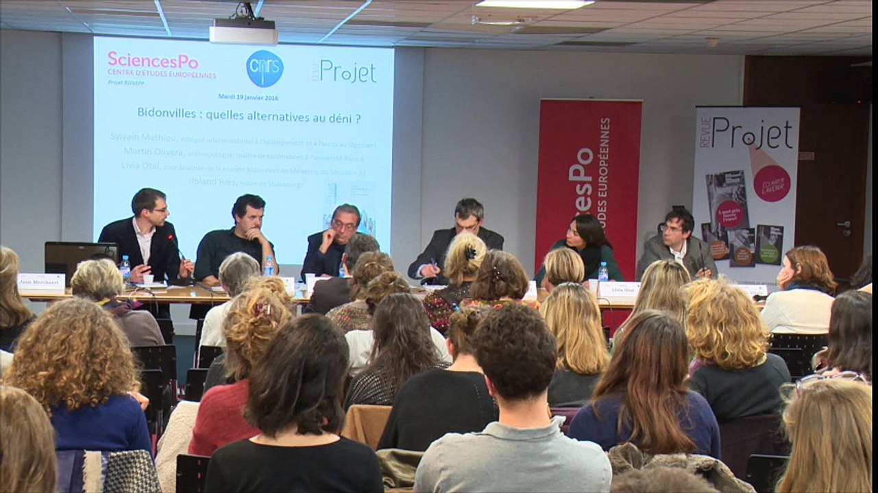 "Bidonvilles: quelles alternatives au déni ?" - 4/4 - Sciences Po, 19 janvier 2016