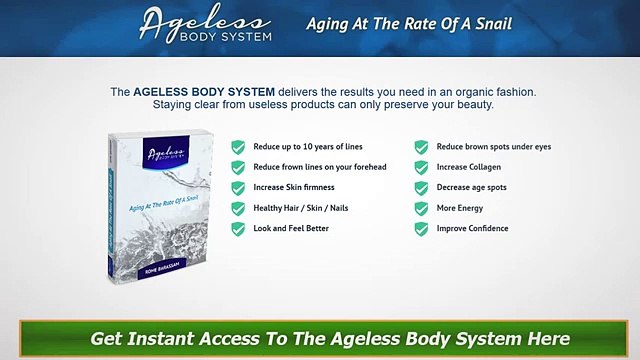 Ageless Body System Review :: Best Anti Aging Solution