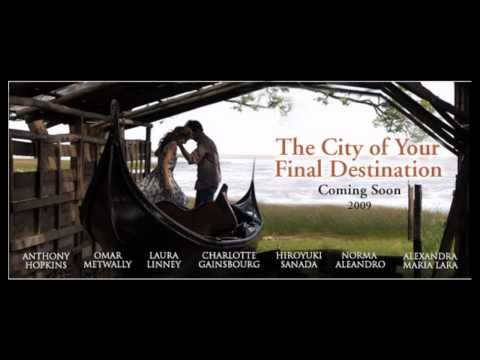 The City of Your Final Destination - Trailer