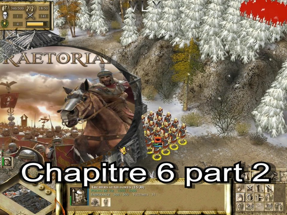 Praetorians : (pc) chapitre VI "Escorte vers Bibracte" part 2