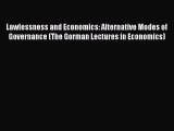 [PDF Download] Lawlessness and Economics: Alternative Modes of Governance (The Gorman Lectures
