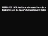 AMA HCPCS 2004: Healthcare Common Procedure Coding System Medicare's National Level II Codes