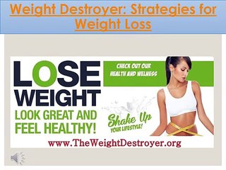 Weight Destroyer: Best Ways to Lose Weight