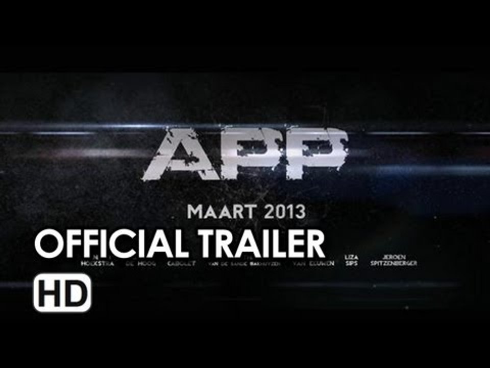 App Official Trailer (2013)