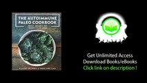 The Autoimmune Paleo Cookbook