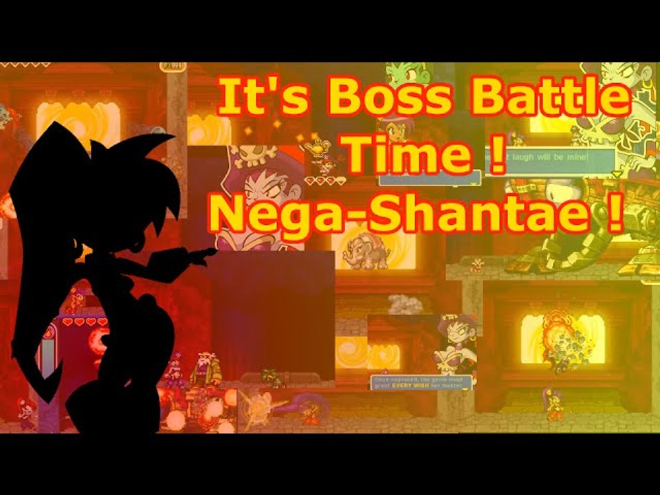 It's Boss Battle Time ! Nega-Shantae !