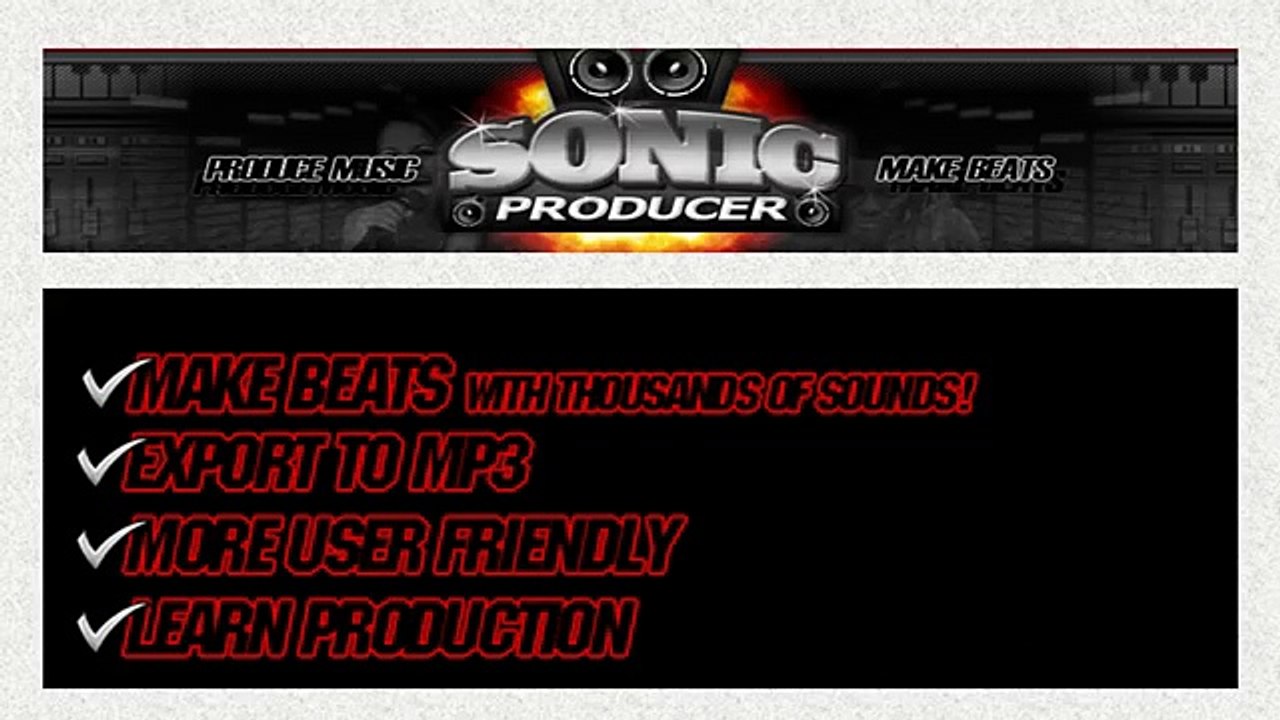Sonic Producer | Produce Music & Make Beat