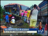 Tres muertos dejó un accidente en la vía Santo Domingo-Quevedo