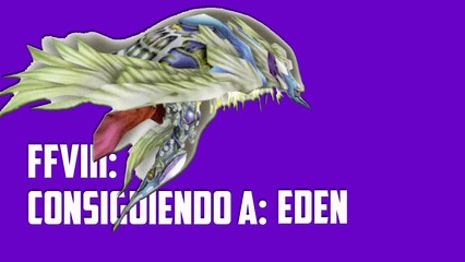 FFVIII: Consiguiendo a G.F. Eden (último) (HD)