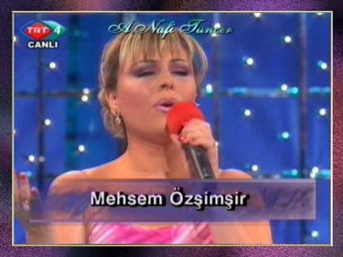Mehsem ÖZŞİMŞİR-Yalnız Benim Ol El Yüzüne Bakma Sakın Sen