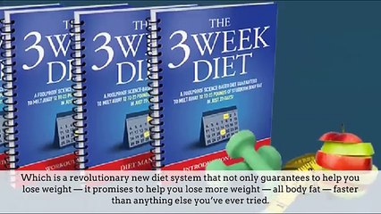 The 3 Week Diet Review - Do Not Buy until You watch this Revelation!