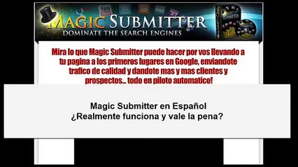 Magic Submitter en Español | Es el Magic Submitter en Español un Timo?