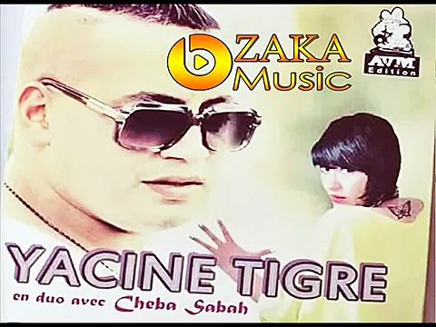 Cheb Yacine Tigr ( Ch7aL Nebghik Habibi )