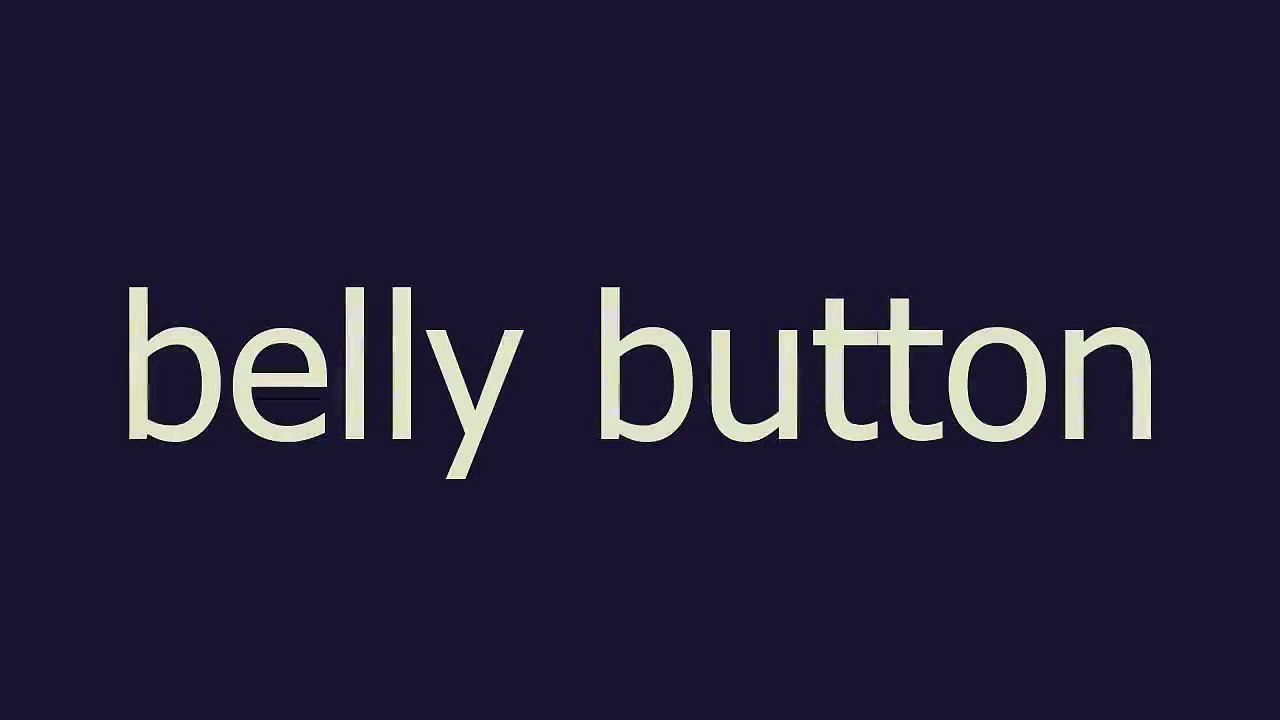 belly button meaning and pronunciation