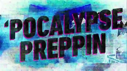 Hunkered Down - \'Pocalypse Preppin\' - Gravity Falls