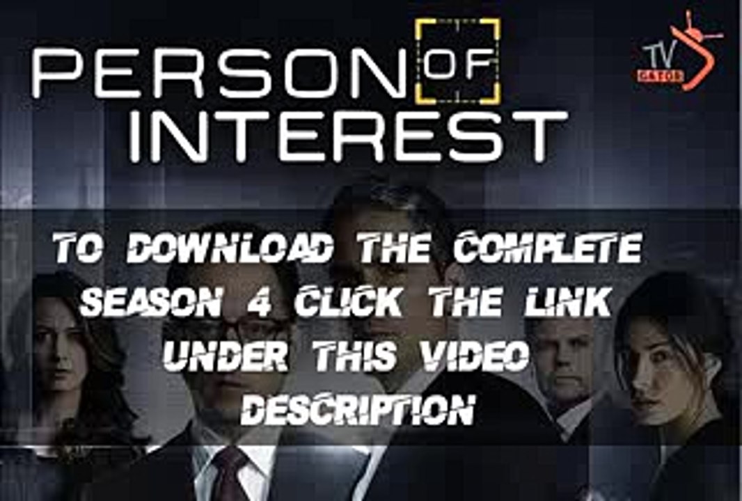 Person of Interest Season 4 Complete - Watch Online - Download Free - Video newEMPTY    .(1)