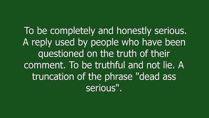 dead ass meaning and pronunciation