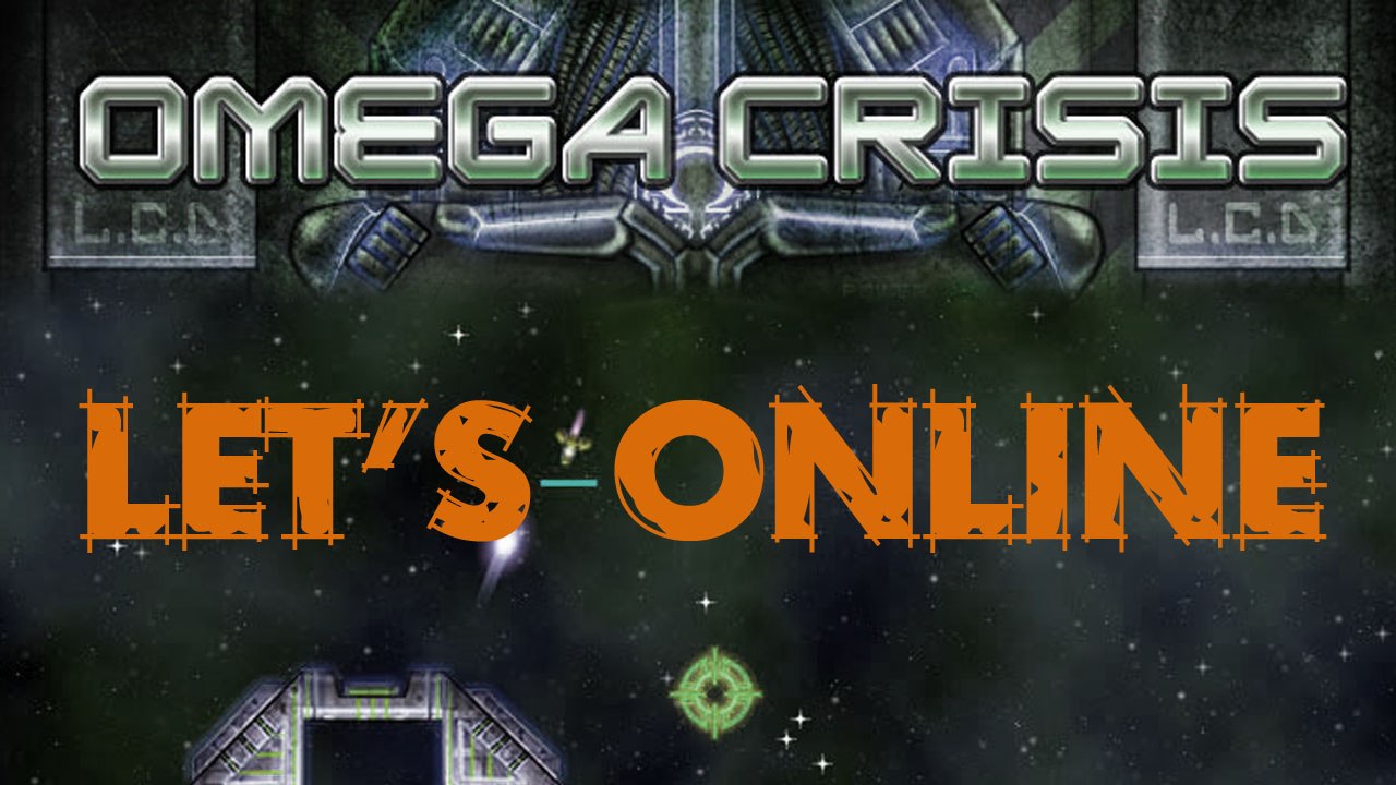 Let's Online 50: Omega Crisis
