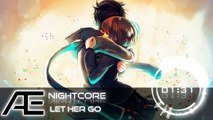 Nightcore - Let Her Go