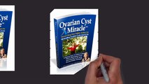 Ovarian Cyst Miracle - Does It Work?