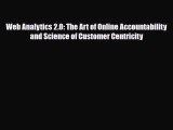 [PDF Download] Web Analytics 2.0: The Art of Online Accountability and Science of Customer