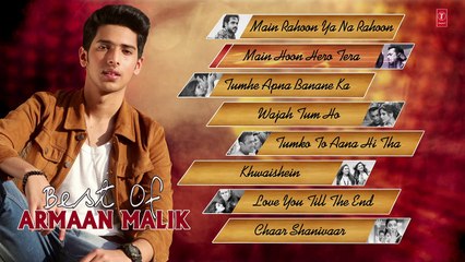 Best of ARMAAN MALIK SONGS (Jukebox 2015) | T Series