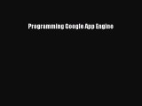 [PDF Download] Programming Google App Engine [PDF] Online