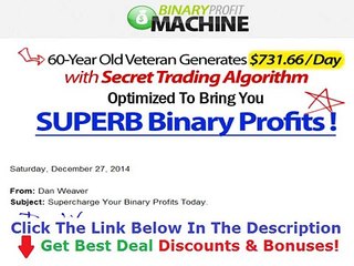 Real Review Of Binary Profit Machine +++ 50% OFF +++ Discount Link